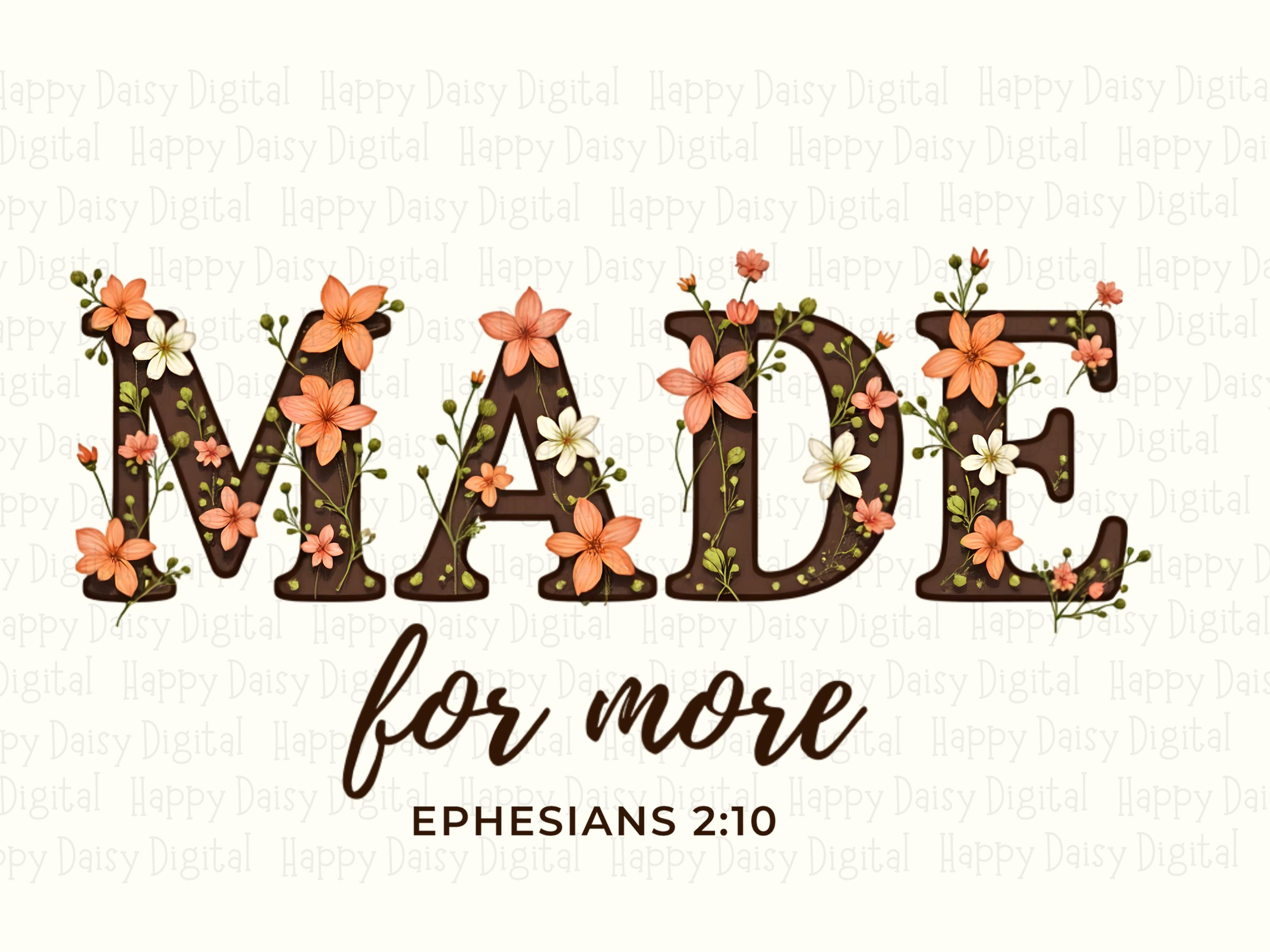 Made For More Floral PNG | Sublimation Commercial Use POD - Image 2