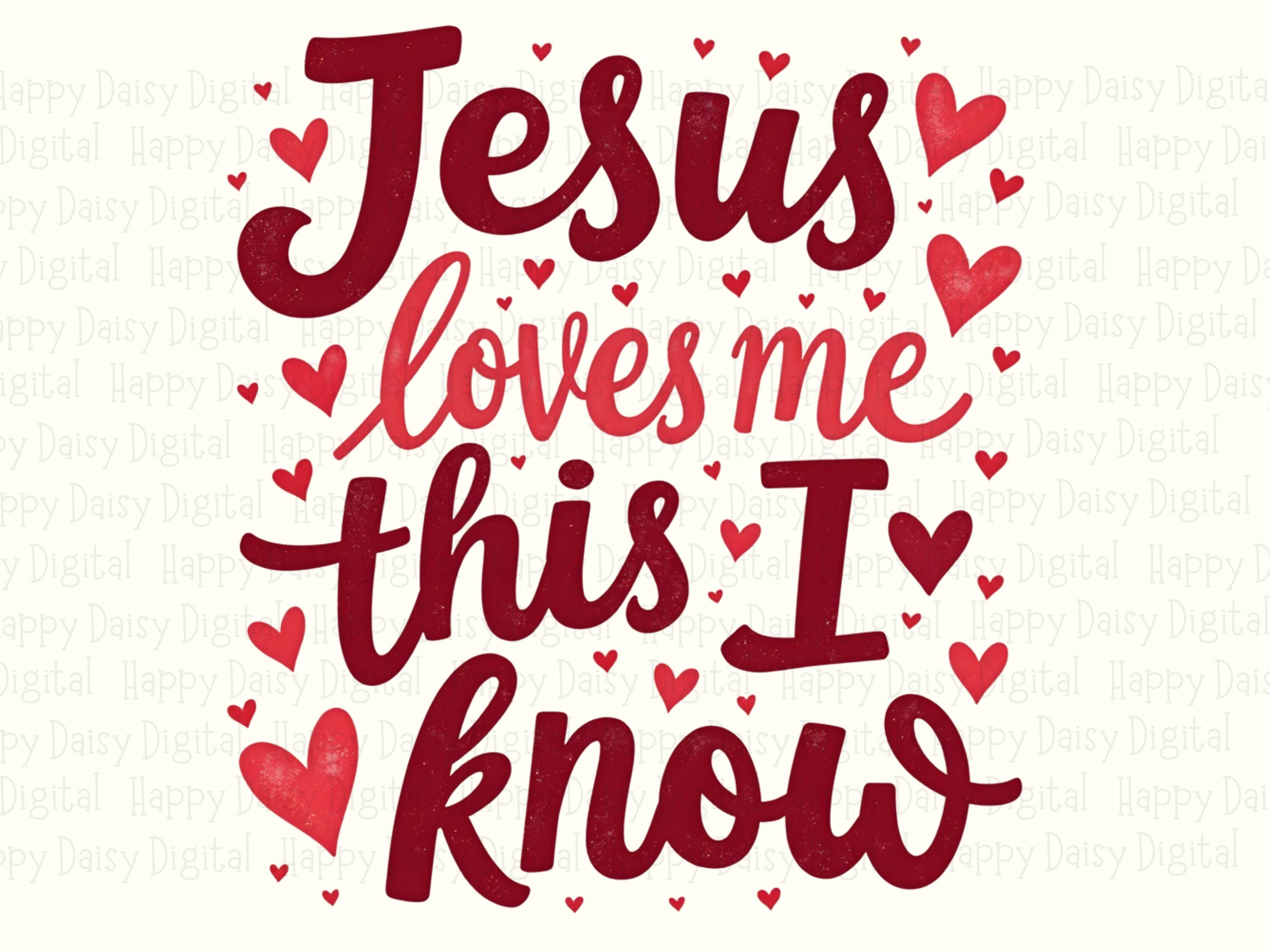 Jesus Loves Me Hearts PNG | Sublimation Commercial Use POD - Image 2