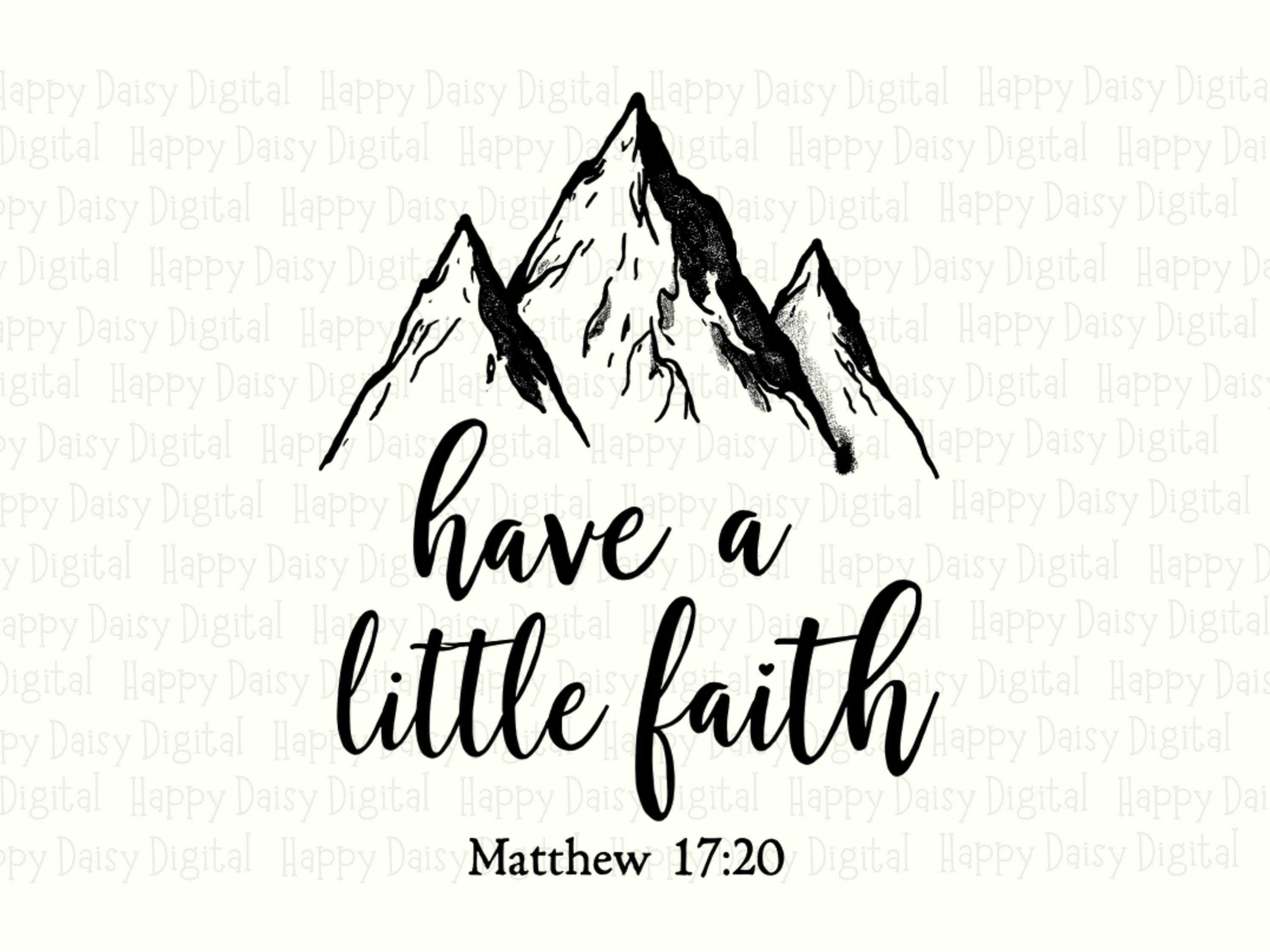 Have A Little Faith PNG | Sublimation Commercial Use POD - Image 2