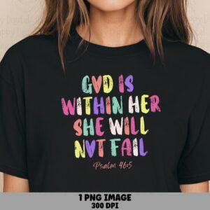 God Is Within Her PNG | Sublimation Commercial Use POD
