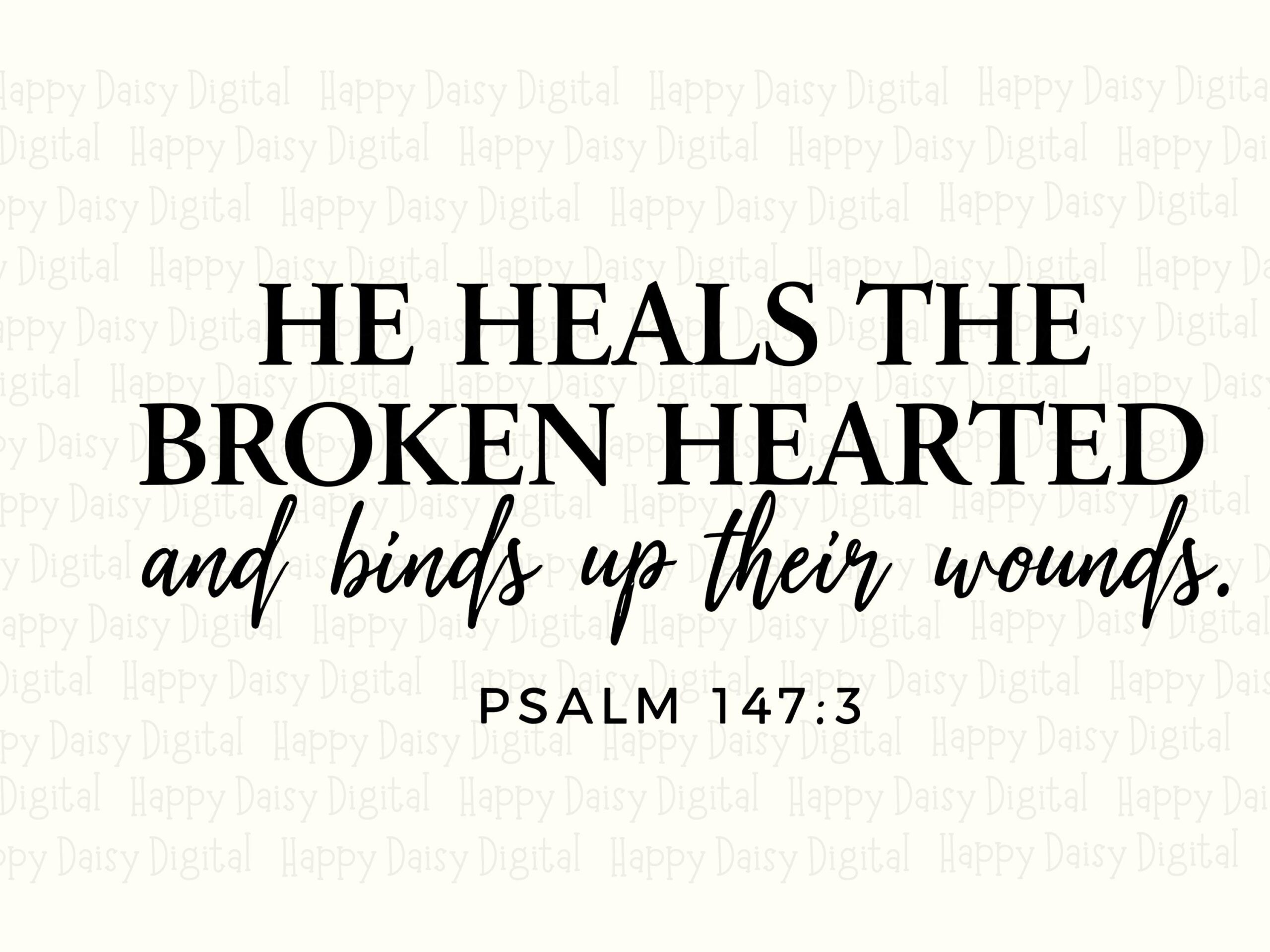 He Heals The Brokenhearted PNG SVG | Sublimation Commercial Use POD - Image 2