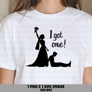 Bouquet Toss Design, 'I Got One' Wedding SVG PNG | Silhouette Bride Groom, Commercial Use, 300 DPI