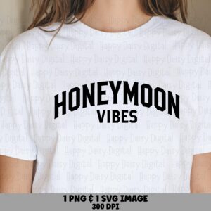 Honeymoon Vibes, Varsity Lettering PNG SVG | Sublimation Ready, Commercial Use, 300 DPI Files