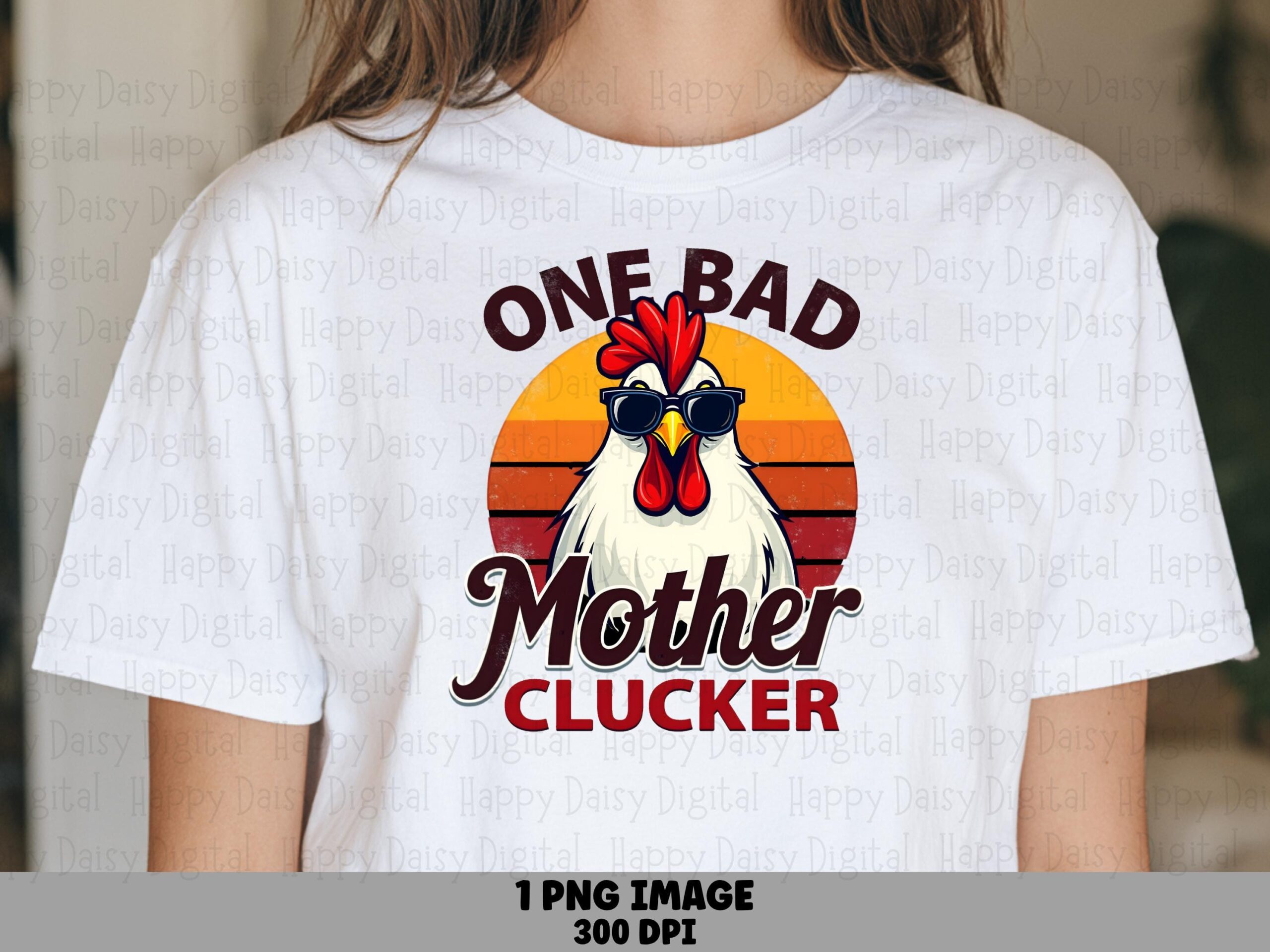 Bad Mother Clucker, Retro Sunburst Rooster PNG | Sublimation Commercial Use | 300 DPI Print-Ready