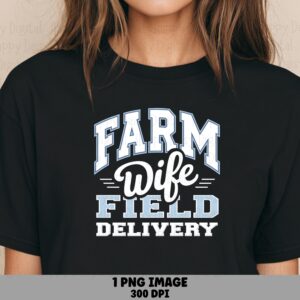Farm Wife Varsity PNG, Field Delivery Design, Blue White Lettered Style - Sublimation, Commercial Use