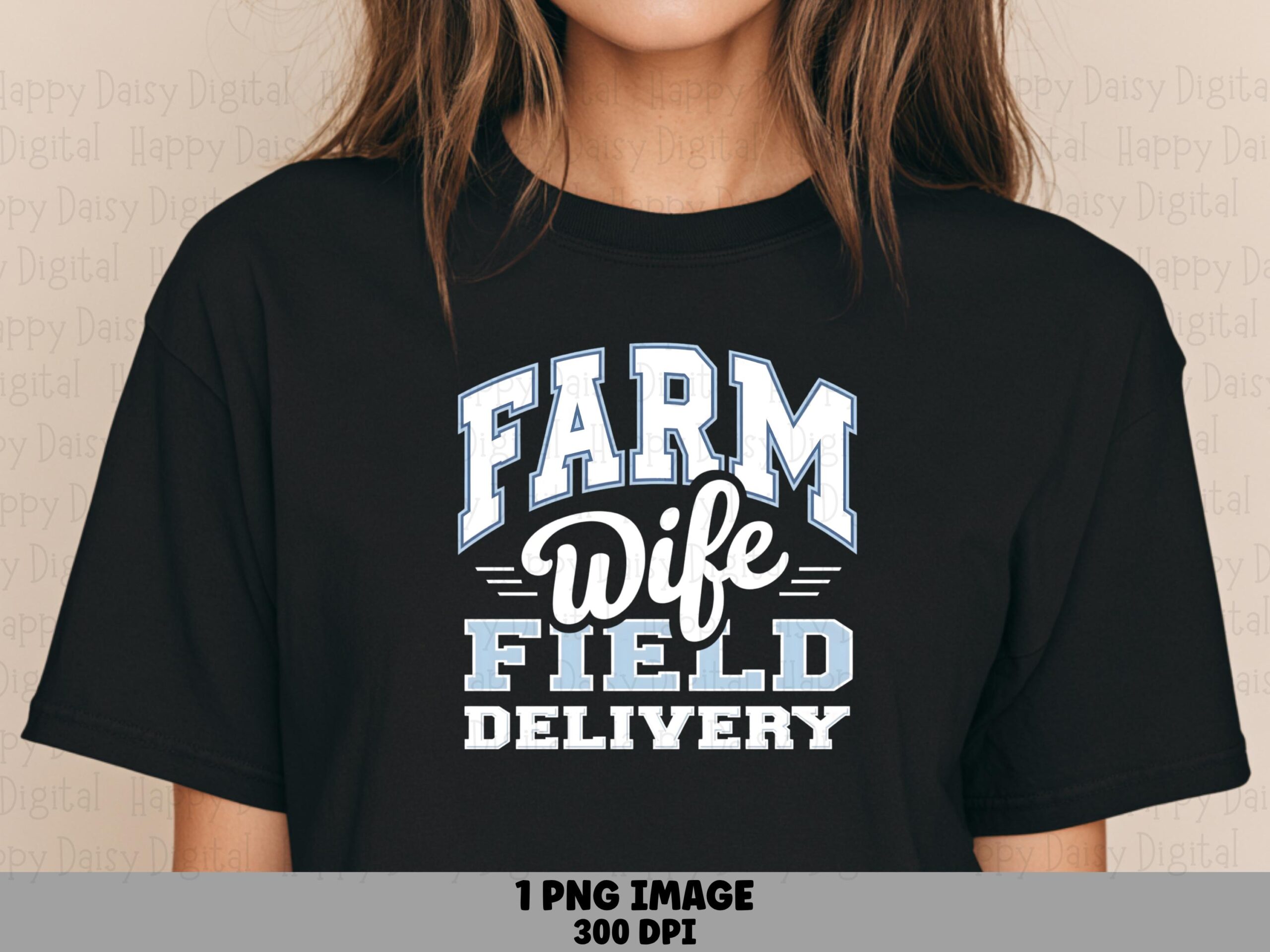 Farm Wife Varsity PNG, Field Delivery Design, Blue White Lettered Style - Sublimation, Commercial Use