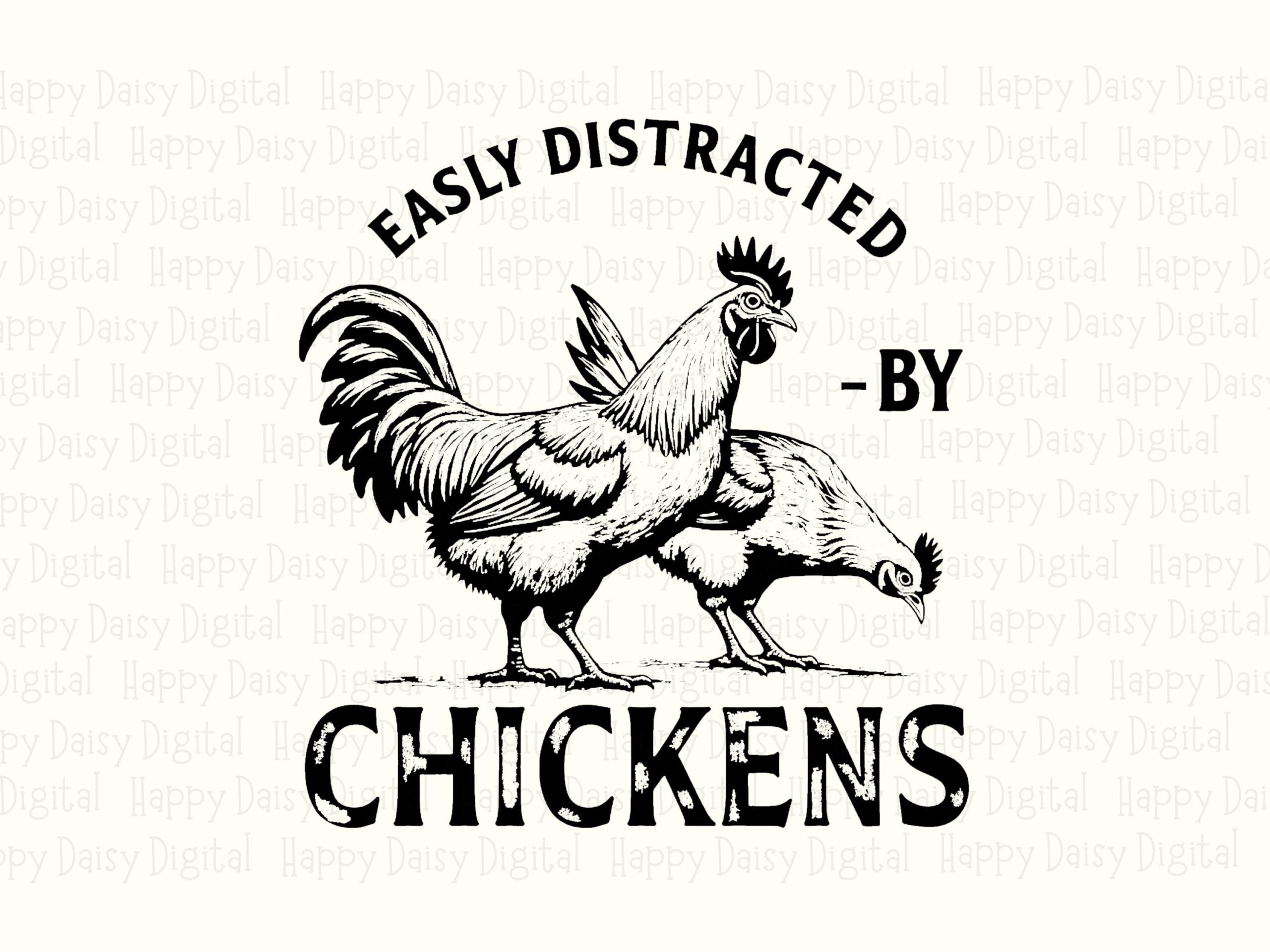 Easily Distracted by Chickens PNG Chicken PNG Design, Arched Rooster Hen Illustration | Sublimation, Commercial Use - 300 DPI - Image 2