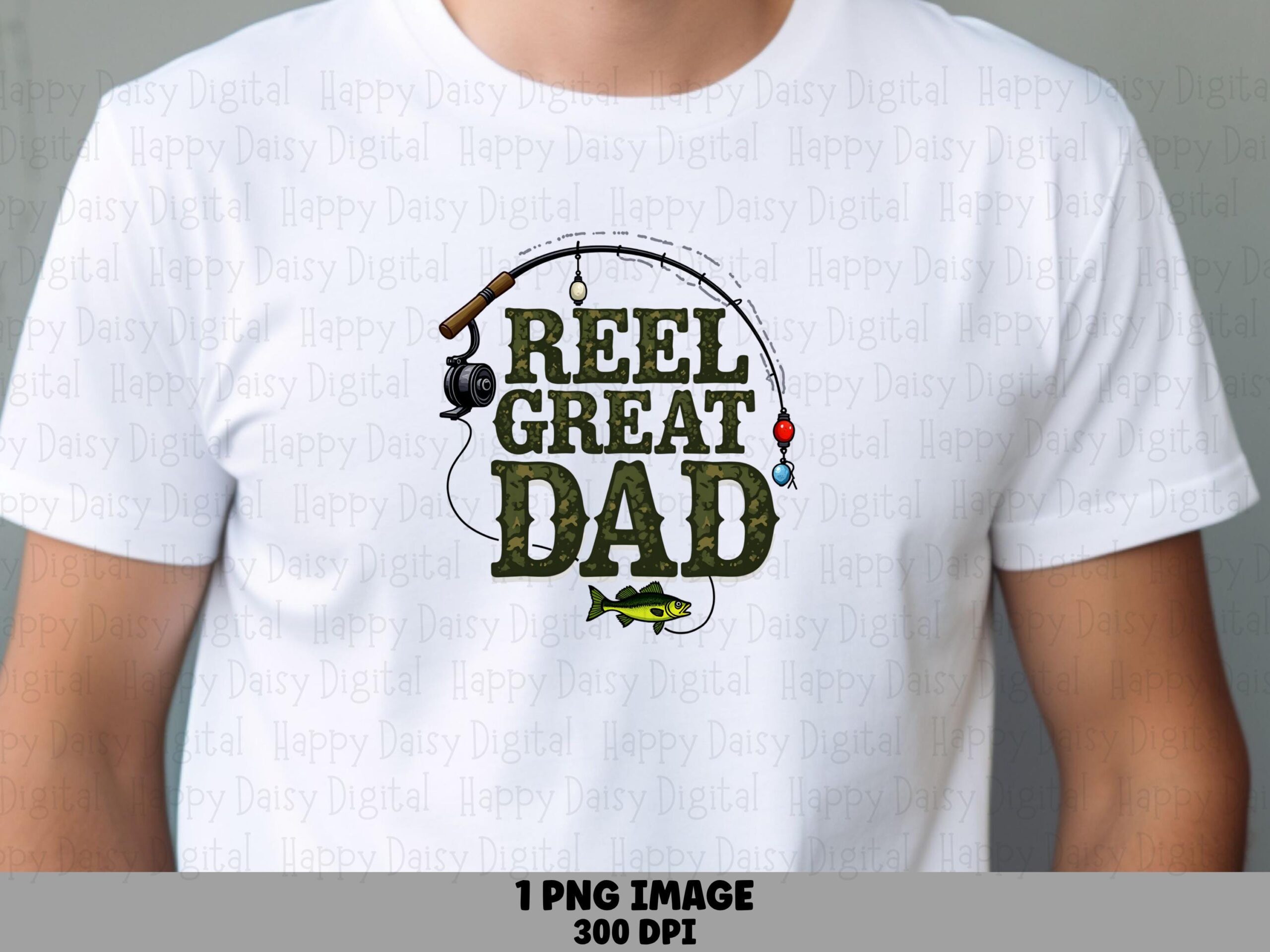 Camo Reel Great Dad, Bold Lettering Fishing PNG | Sublimation File, 300 DPI, Commercial License