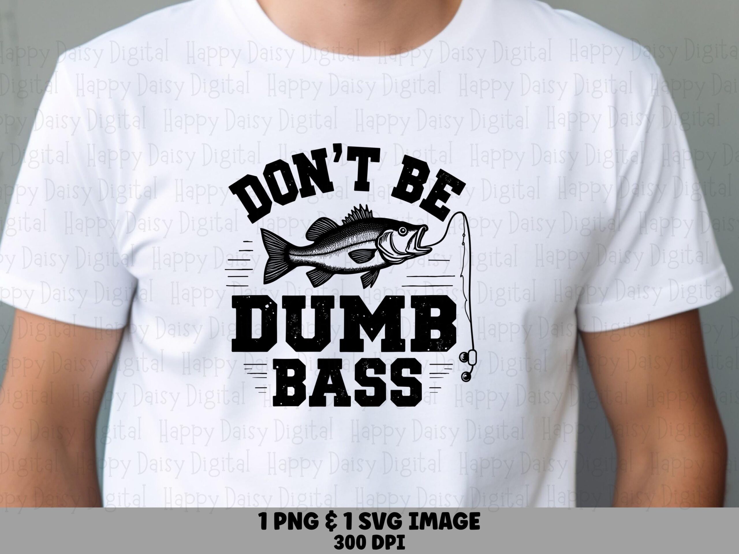 Dumb Bass Pun, Hand-Drawn Largemouth Fish Design | PNG & SVG Files, Distressed Text, Commercial Use