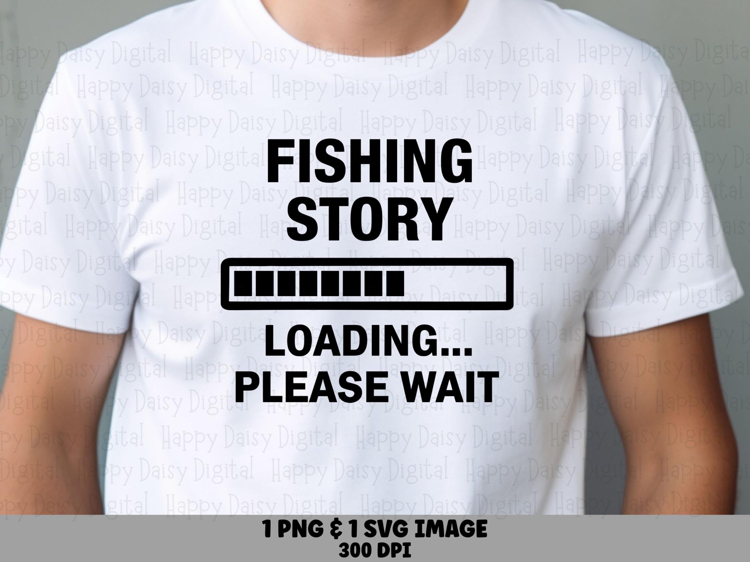 Loading Bar Meme, Fishing Story Progress Graphic, PNG & SVG Sublimation Files | Commercial Use License