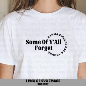 Karma PNG Design, Sarcastic Circular Text SVG, Bold Typography - Commercial Use | 300 DPI, Print-Ready