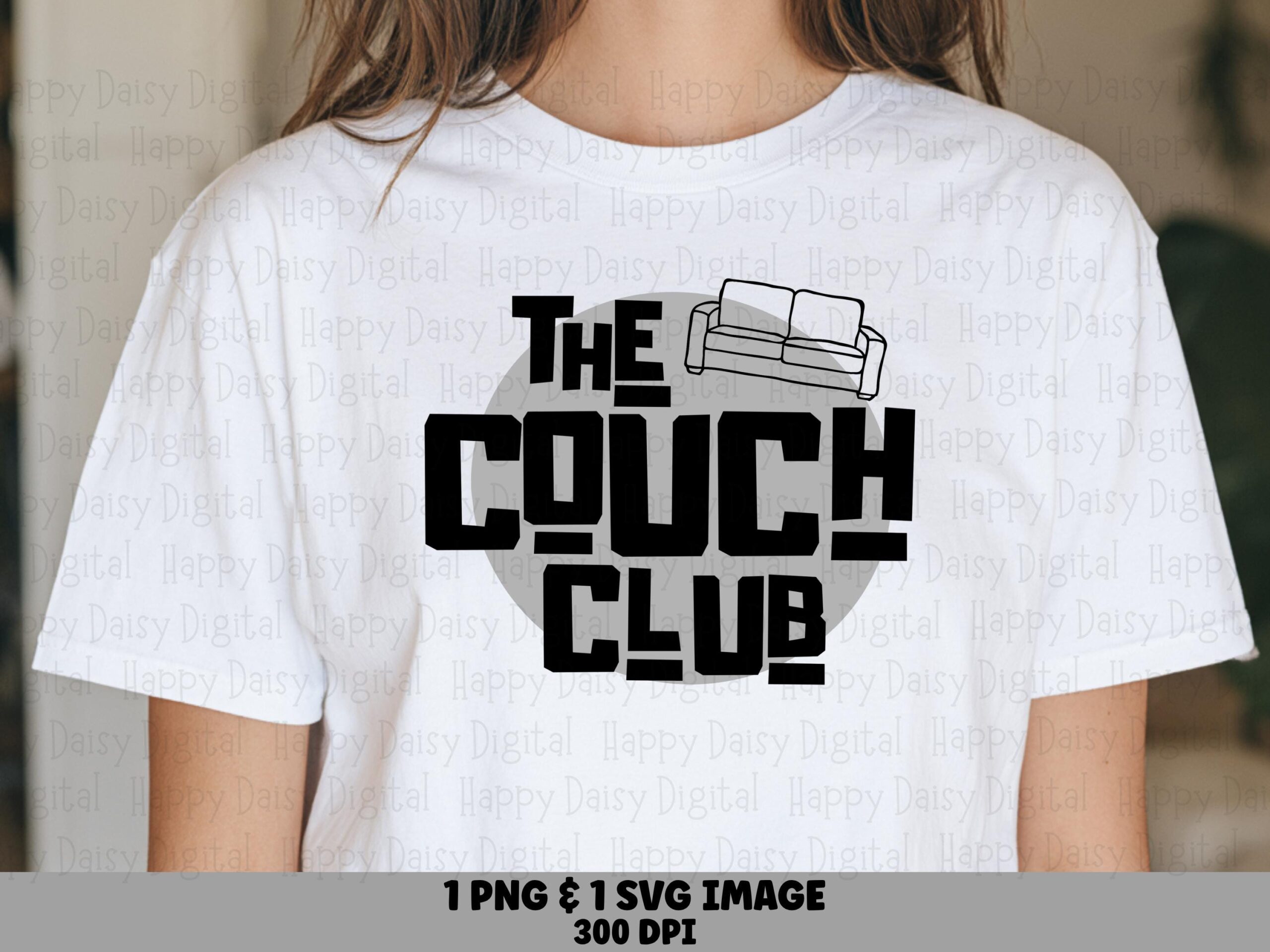 Couch Club Tee, Chunky Bold Text Shirt | PNG SVG Sublimation Files, Commercial Use, 300 DPI