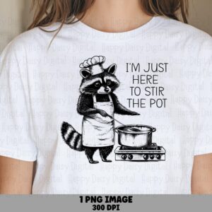 Stir The Pot, Raccoon Chef PNG | Sublimation Graphic, Commercial Use - 300 DPI, For POD Sellers, Cricut Friendly