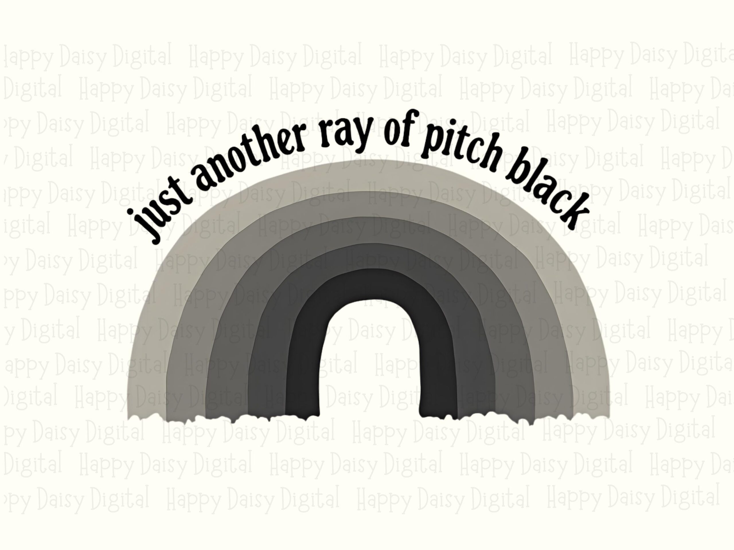 Commercial Use PNG, Dark Sarcastic Rainbow File | Transparent 300DPI, Sublimation Ready | Pitch-Black Humor - Image 2