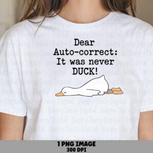 Sublimation PNG, Cute Cartoon Duck Art | Autocorrect Joke, Commercial Use, 300 DPI, For POD Sellers, Digital