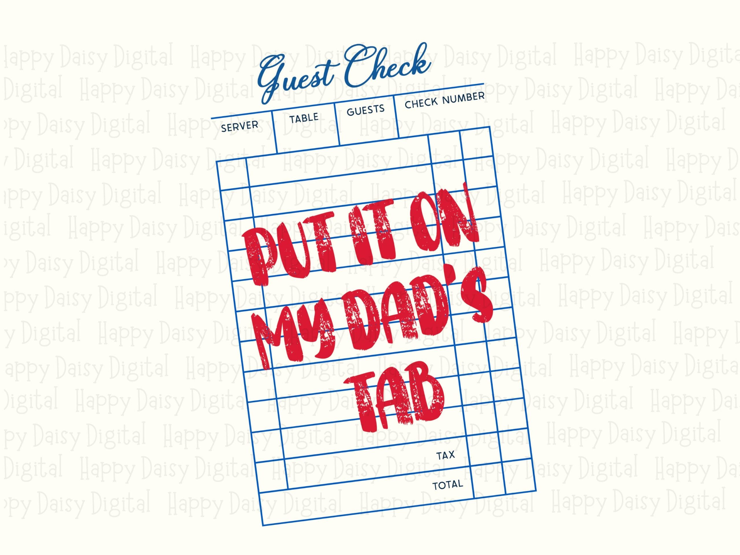 Sublimation Png, Dad Tab Receipt Graphic - Humorous Design, Commercial Use, 300 Dpi, Transparent Background - Image 2