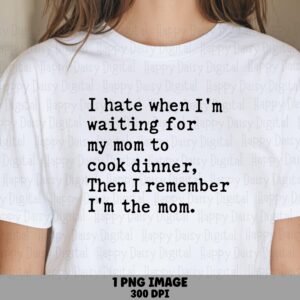 Mom PNG Design, Handwritten Funny Quote - Sublimation File | 300 DPI, Transparent Background, Commercial Use