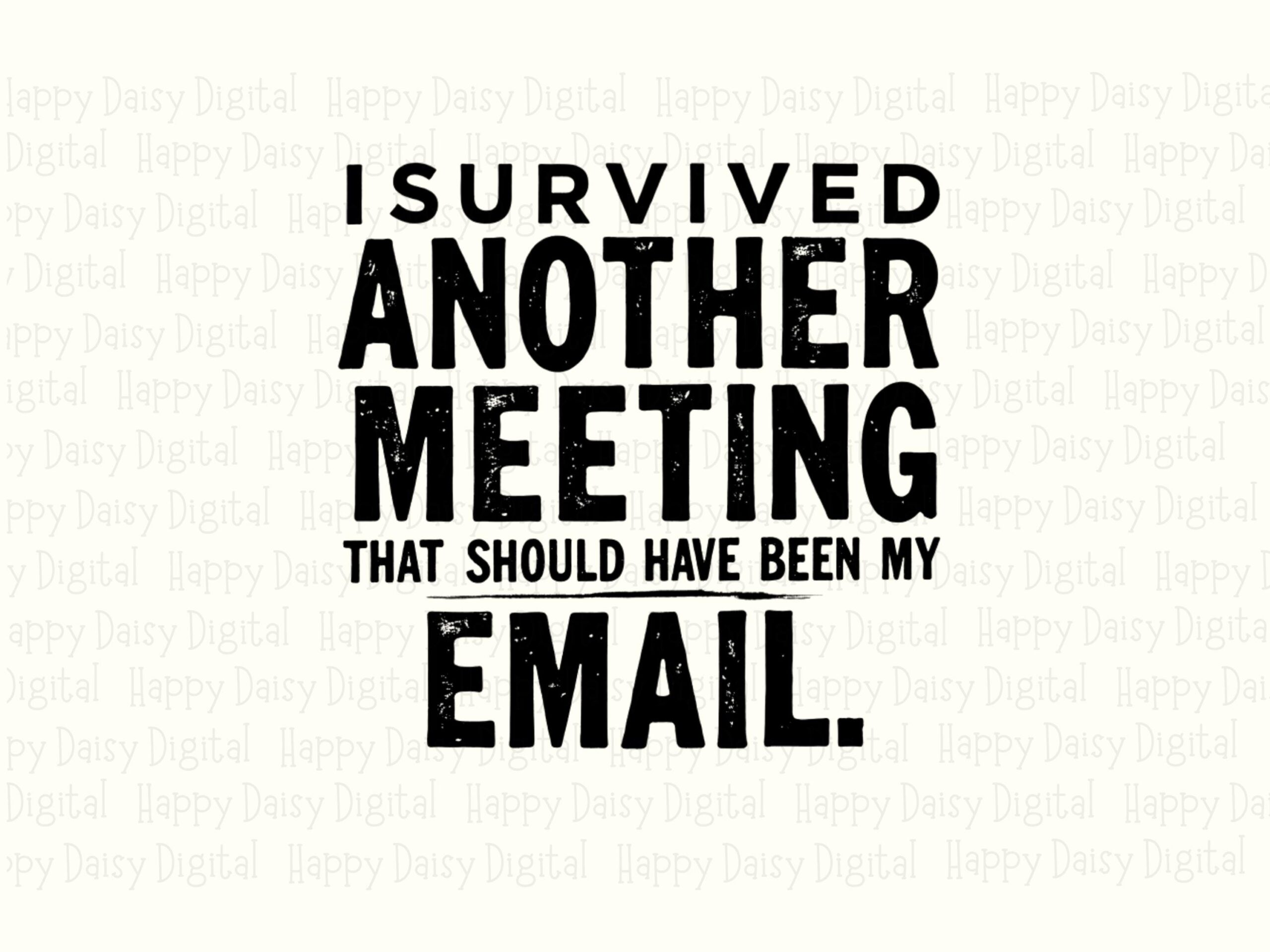 Meeting Joke, Office Humor PNG | Sublimation Printable Design | 300 DPI, Commercial License - Image 2