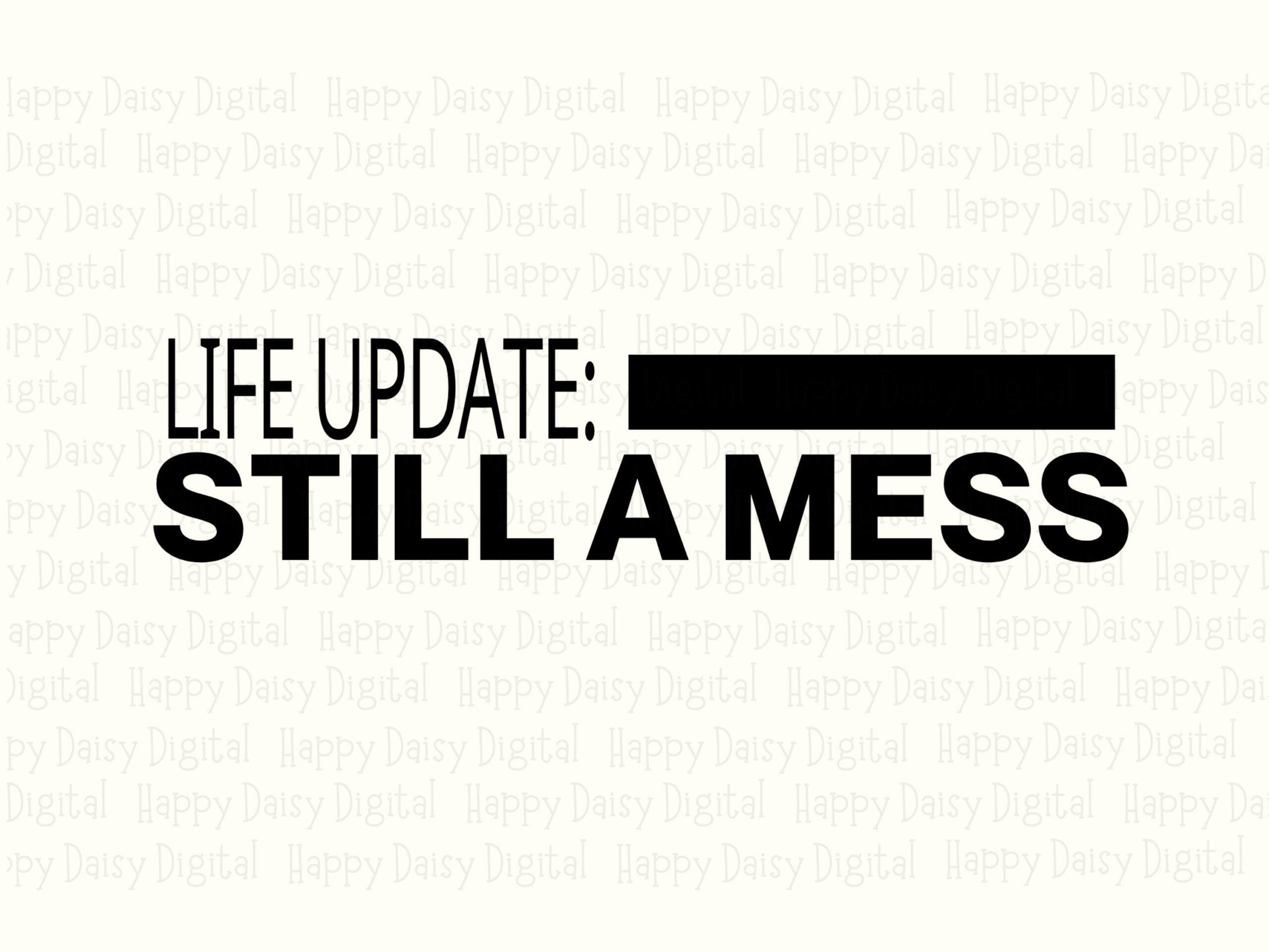 Life Update, Witty Sublimation Design | PNG SVG Bundle, Commercial License, 300 DPI Print-Ready - Image 2