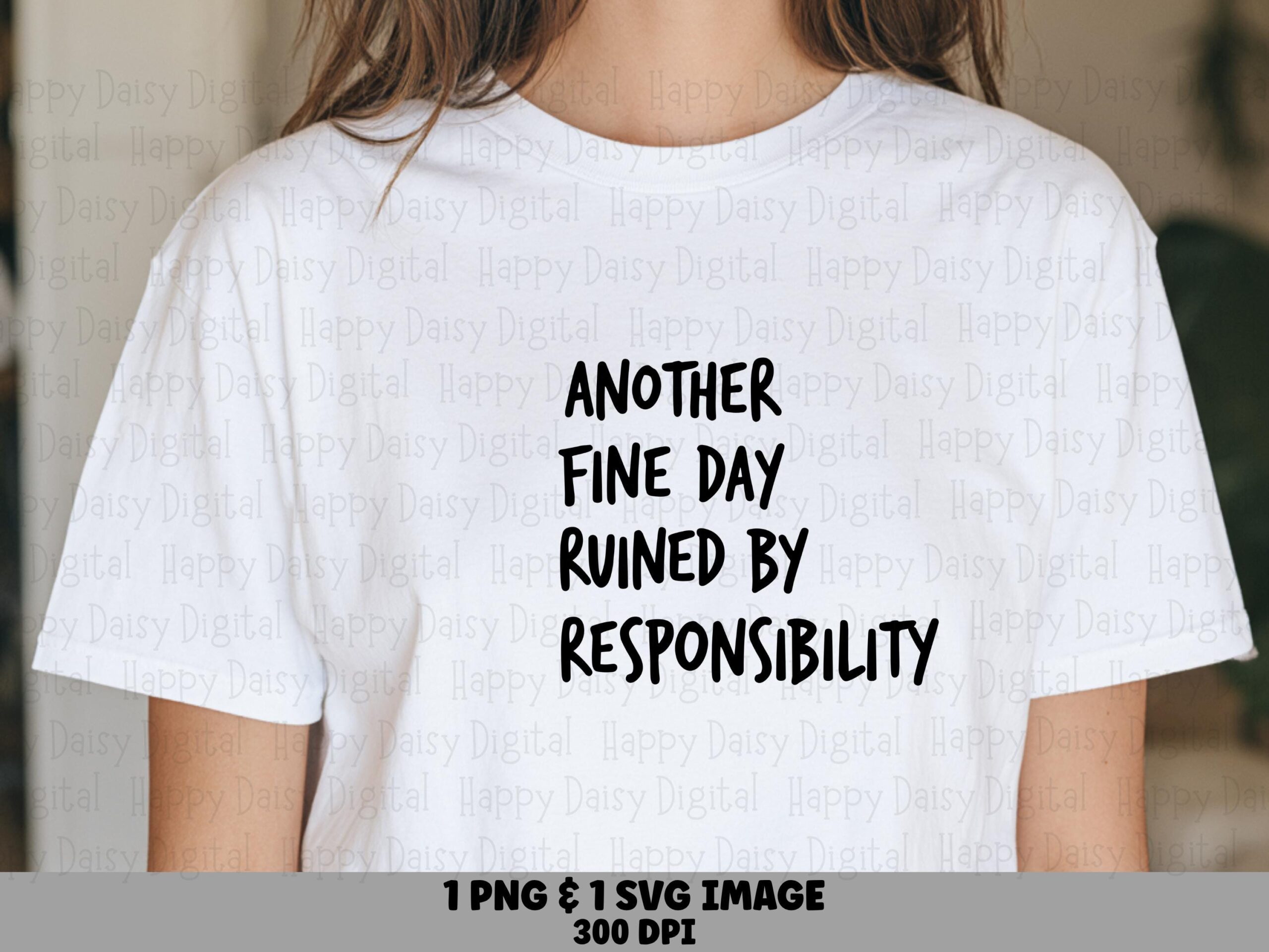 Fine Day Ruined, Sarcastic Quote Graphic | PNG & SVG Set | 300 DPI, Commercial License, Cricut Compatible