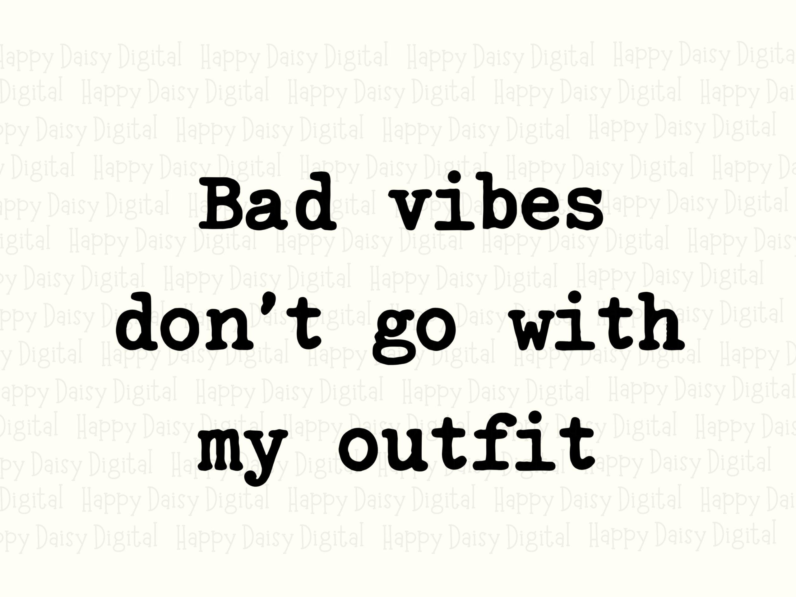 Bad Vibes Simple, Typewriter Quote Clipart | PNG & SVG, Transparent Background, 300 DPI, Print-Ready, Canva - Image 2