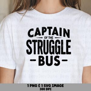 Captain Badge Design, Distressed Struggle Bus Emblem | PNG + SVG Files, Print-Ready | 300 DPI, Commercial License