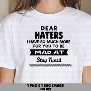 Haters Quote Sassy, Checkered Clipart PNG SVG, Dear Critics Message - 300 dpi, POD Sellers Supplies