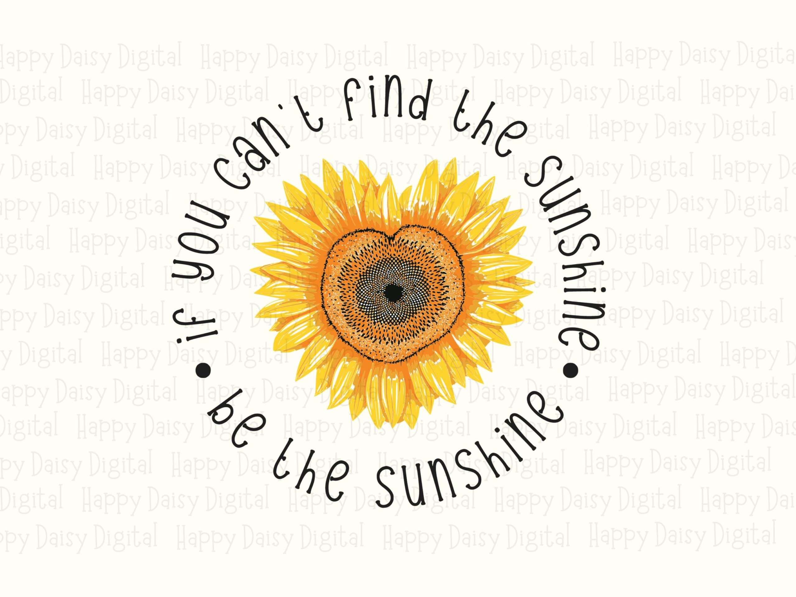 Sunshine Sunflower Quote PNG SVG | Sublimation Commercial Use POD - Image 2