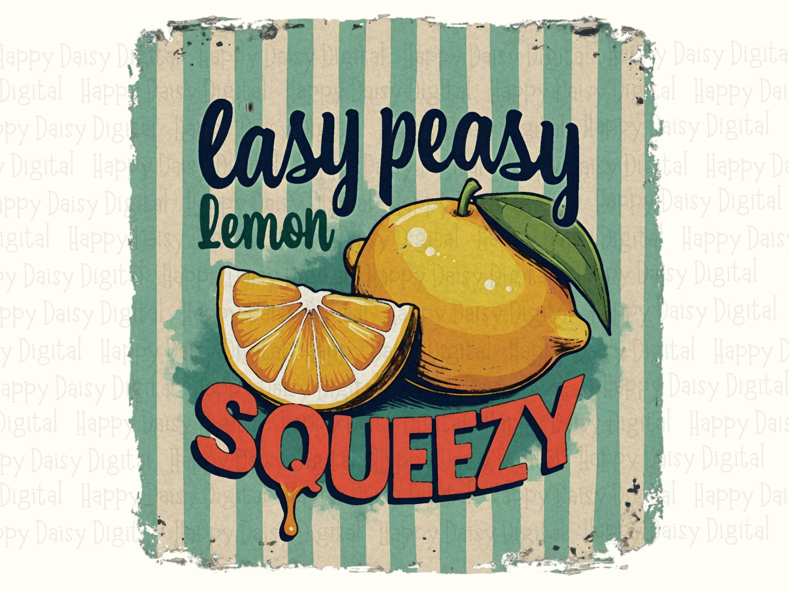 Lemon Squeezy, Vintage Green-Striped Sign PNG | Sublimation Commercial Use | 300 DPI Transparent - Image 2