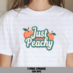 Just Peachy, Retro Teal Badge PNG - Peaches And Cream Script | Sublimation, 300 DPI, Commercial Use