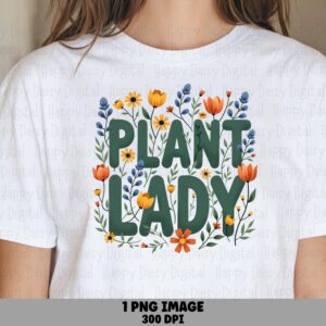 Plant Lady Bloom PNG | Sublimation Commercial Use POD