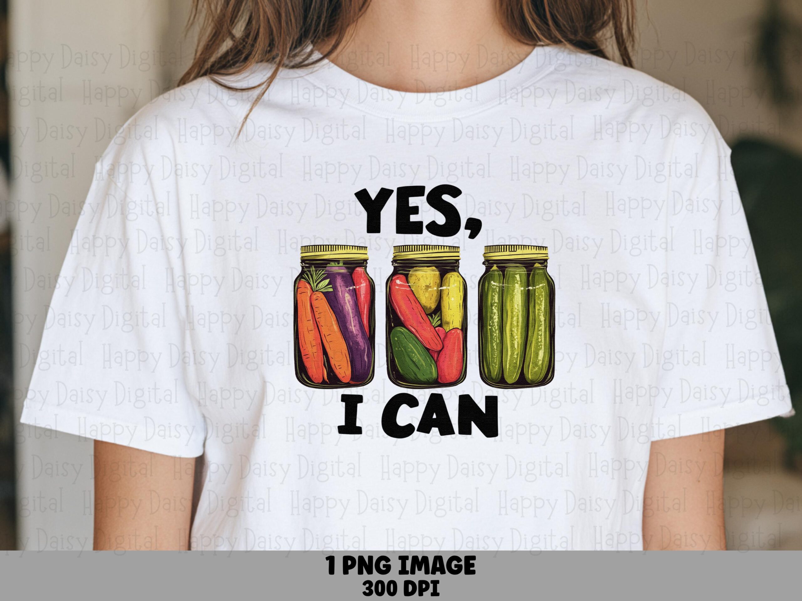 Yes I Can Pickles PNG | Sublimation Commercial Use POD