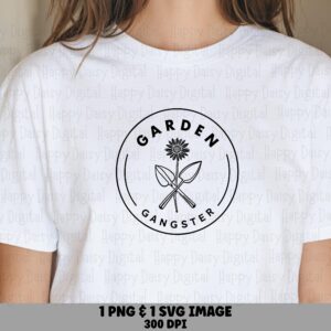 Garden Gangster Badge PNG SVG | Sublimation Commercial Use POD