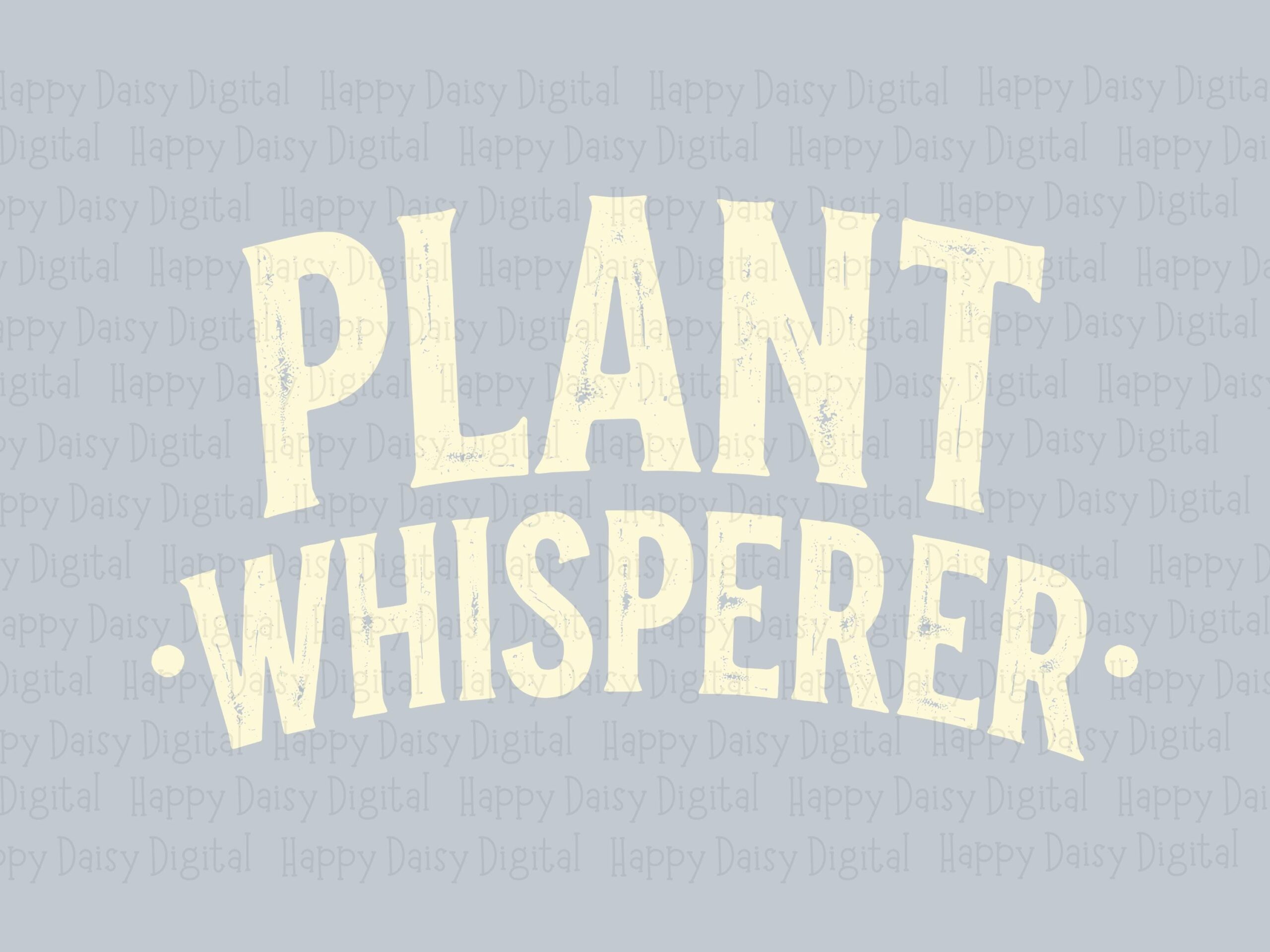 Plant Whisperer Distressed PNG SVG | Sublimation Commercial Use POD - Image 2