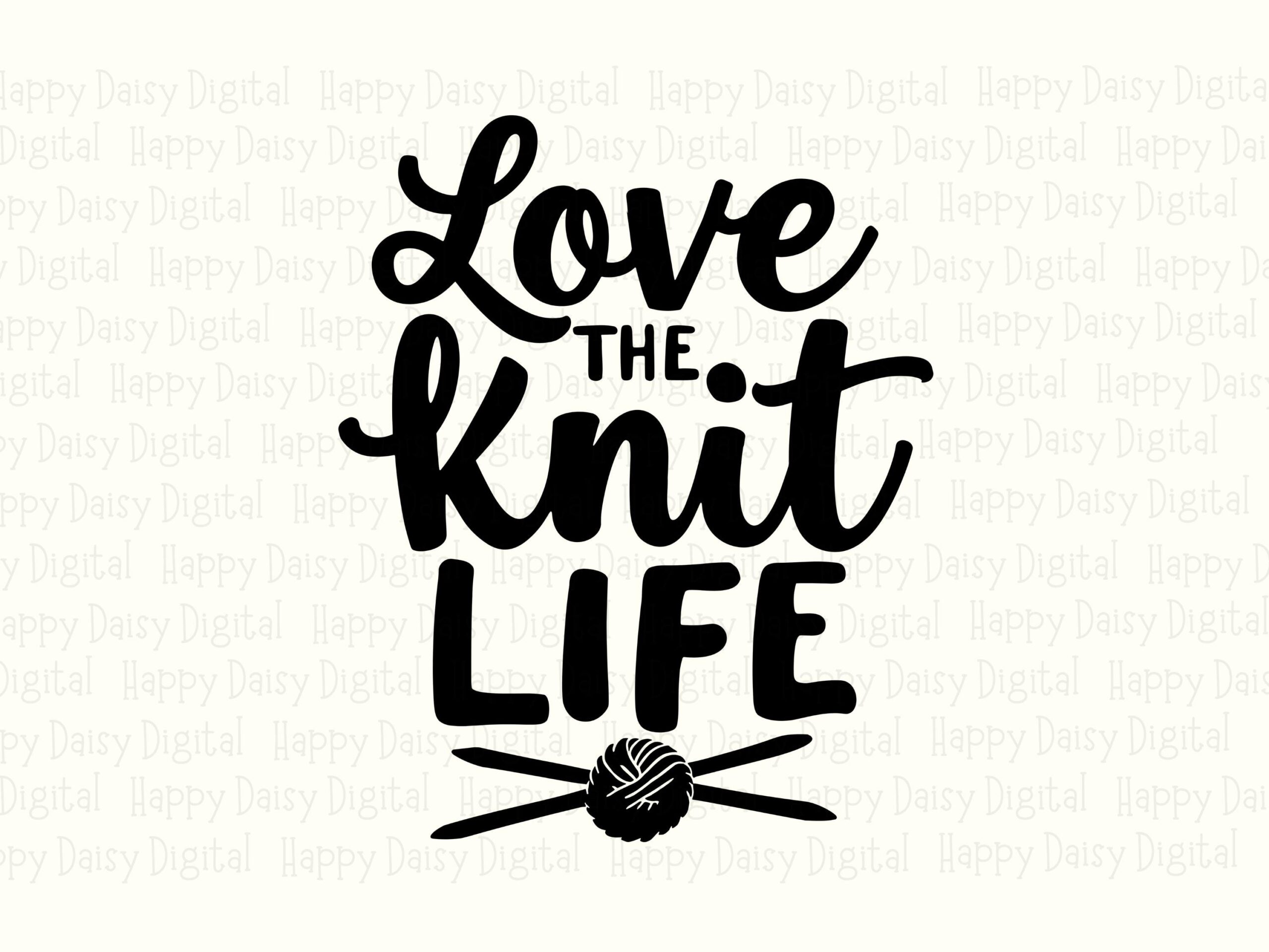 Knit Life, Hand-Lettered Design PNG SVG | Digital Files | 300 dpi, Commercial Use, Sublimation POD - Image 2
