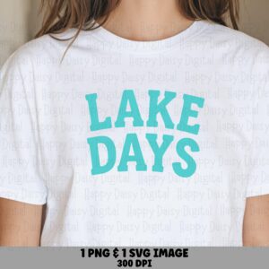 Lake Days Block PNG SVG | Sublimation Commercial Use POD