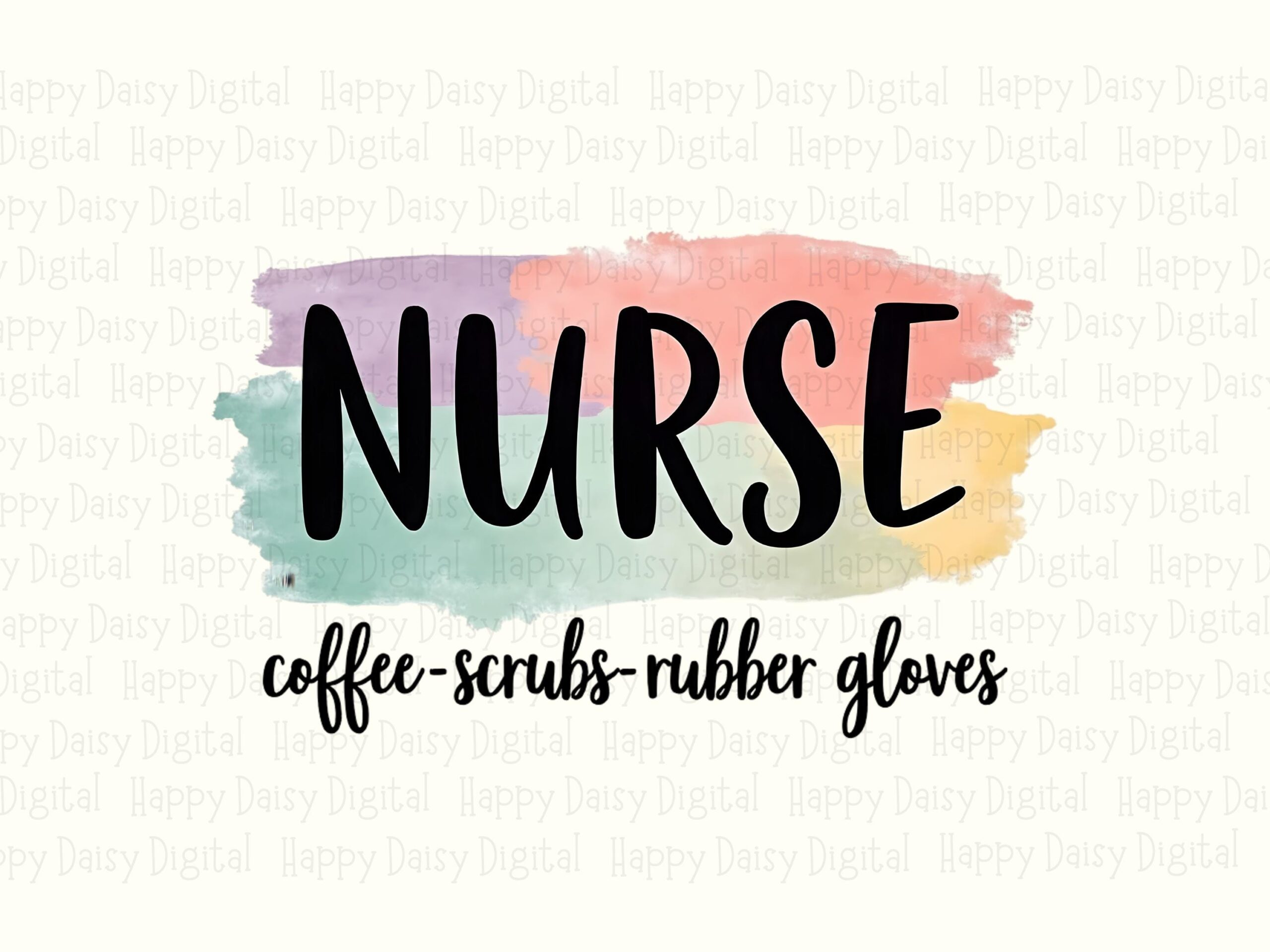 Nurse Coffee Scrubs, Pastel Watercolor PNG - Black Script Design, Rubber Gloves Quote | Sublimation, 300 DPI - Image 2