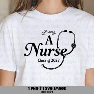Officially A Nurse, Elegant Script Grad PNG SVG | Stethoscope Wrap Design, Commercial Use, 300 DPI