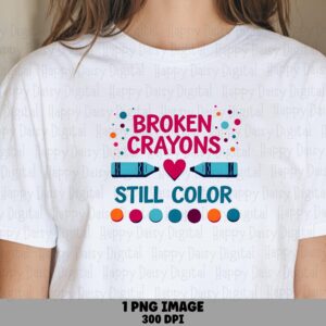 Broken Crayons PNG | Sublimation Commercial Use POD