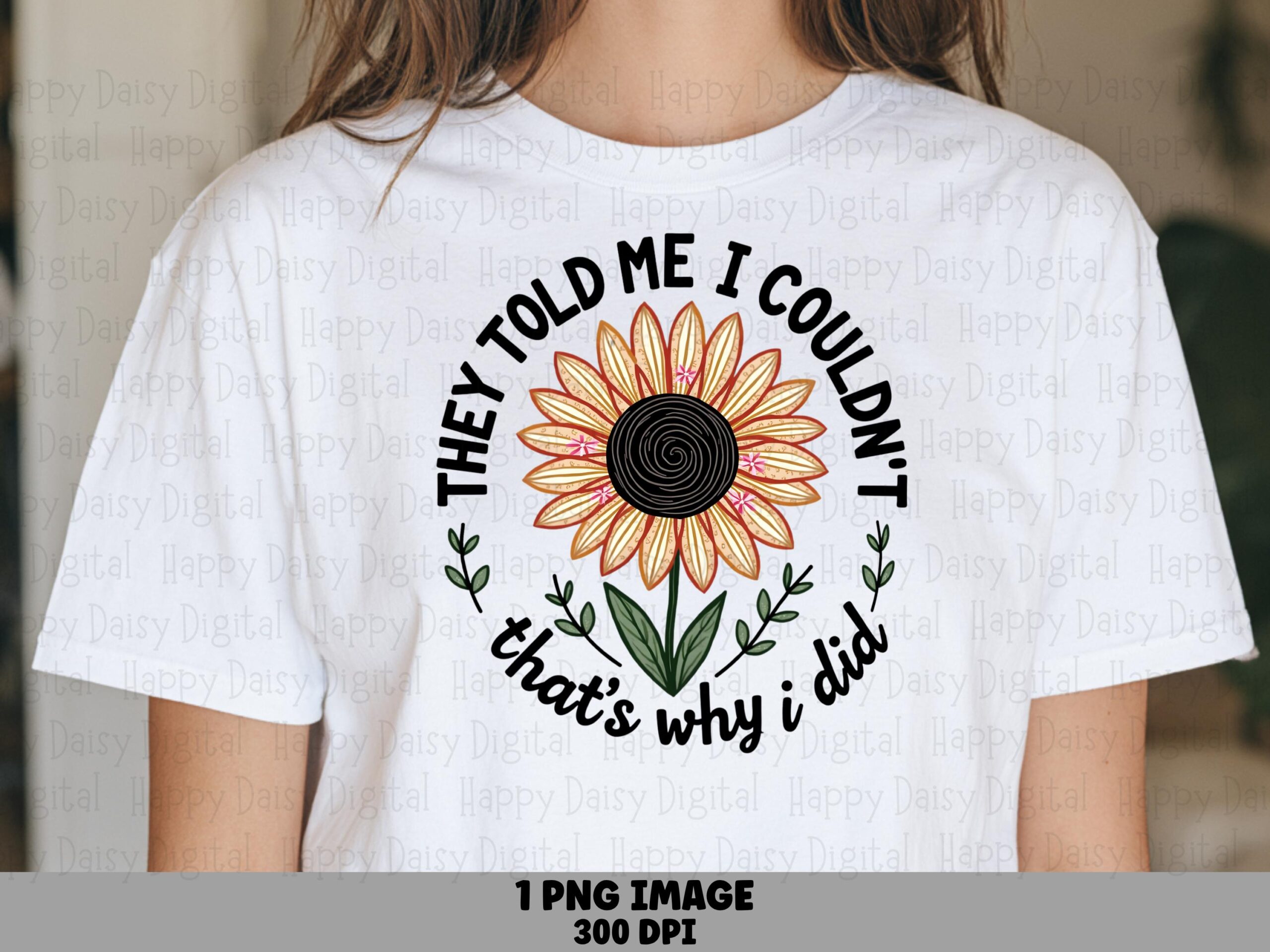 That's Why I Did PNG | Sublimation Commercial Use POD