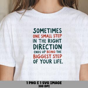One Small Step Quote PNG SVG | Sublimation Commercial Use POD
