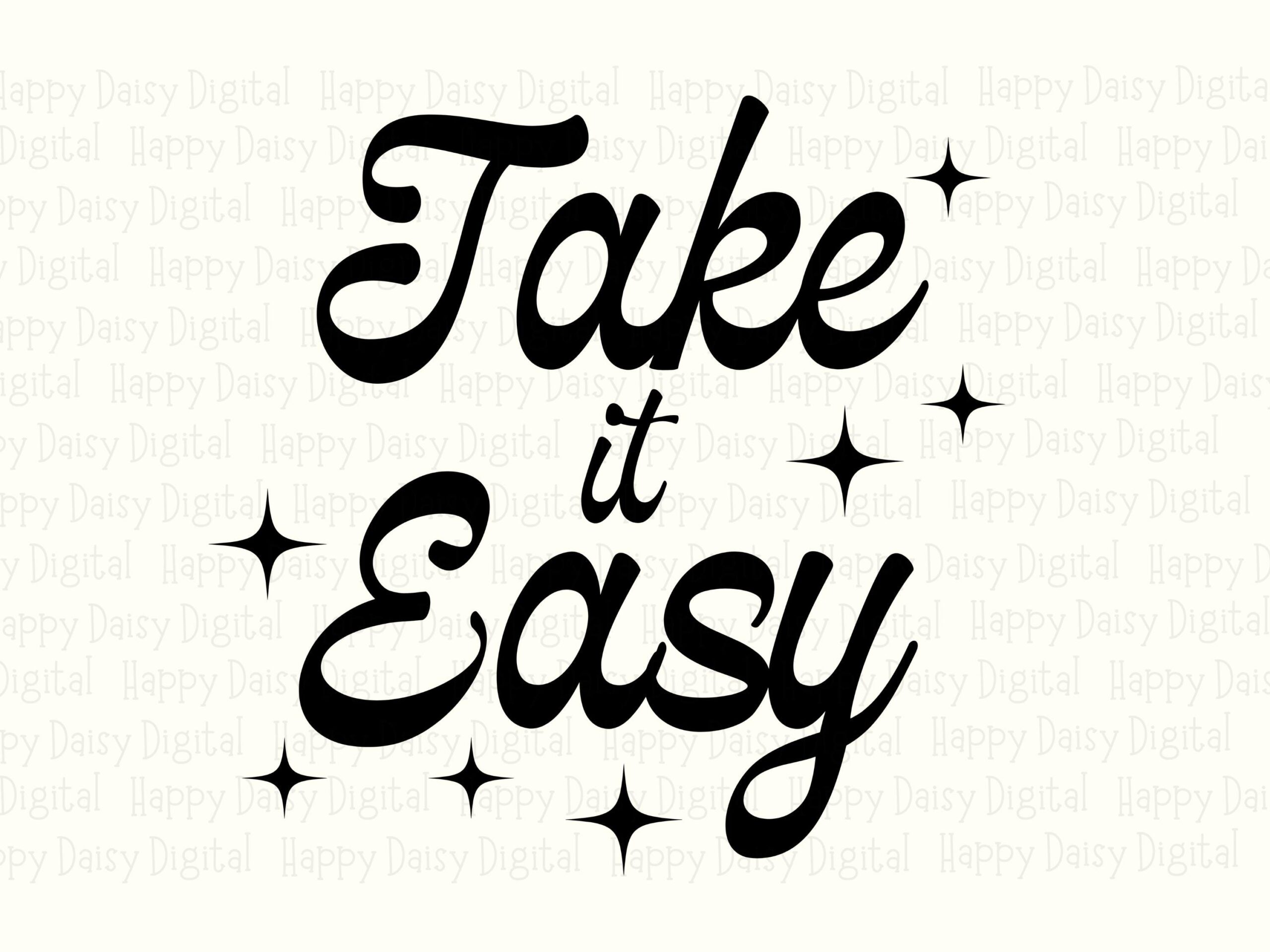 Take It Easy SVG, Retro Script Sparkle Design | PNG Bundle, Sublimation dtf | Print Ready 300 DPI - Image 2