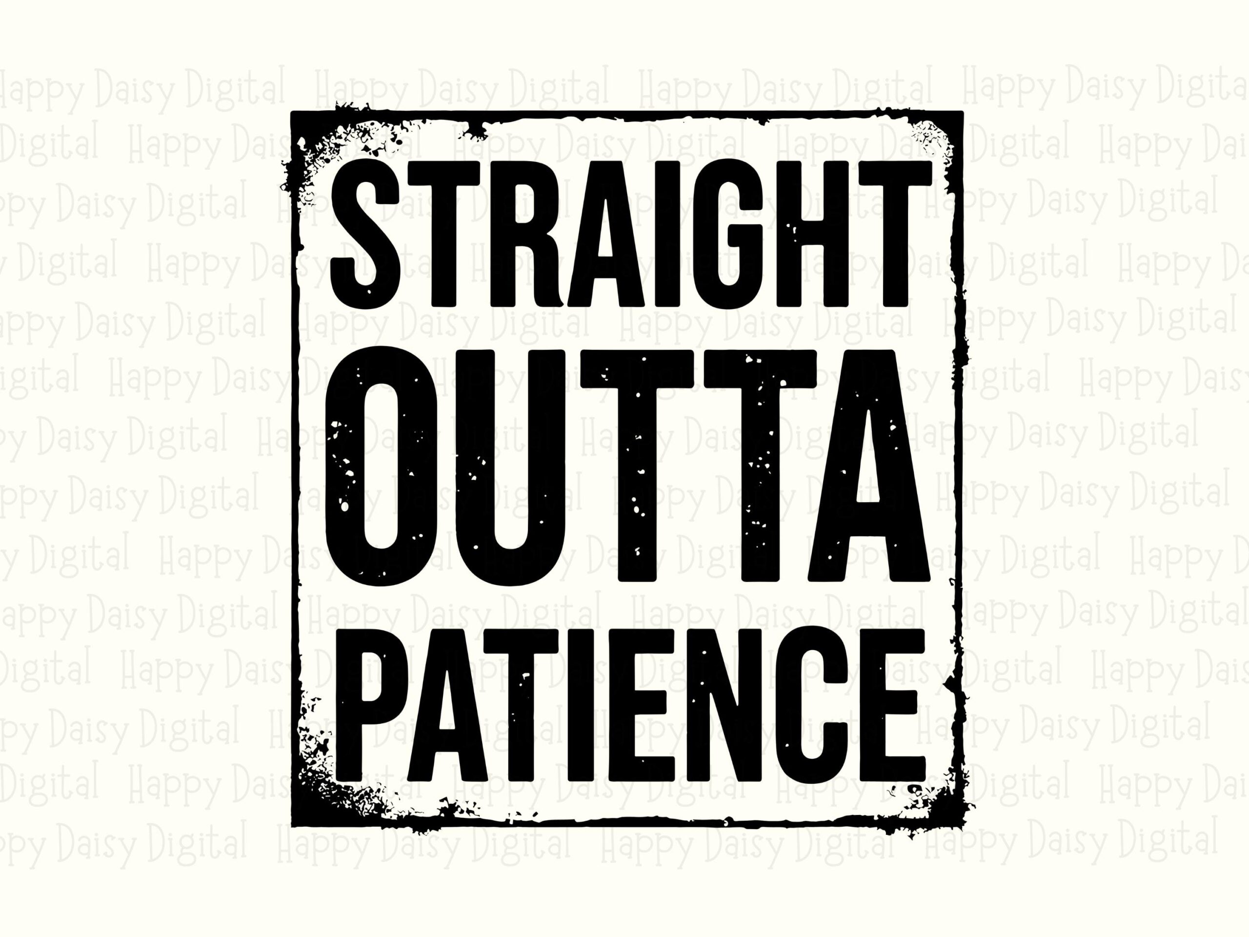 Straight Outta Svg, Distressed Sassy Quote Artwork | Png Bundle, 300 Dpi | Print Ready, Commercial License - Image 2