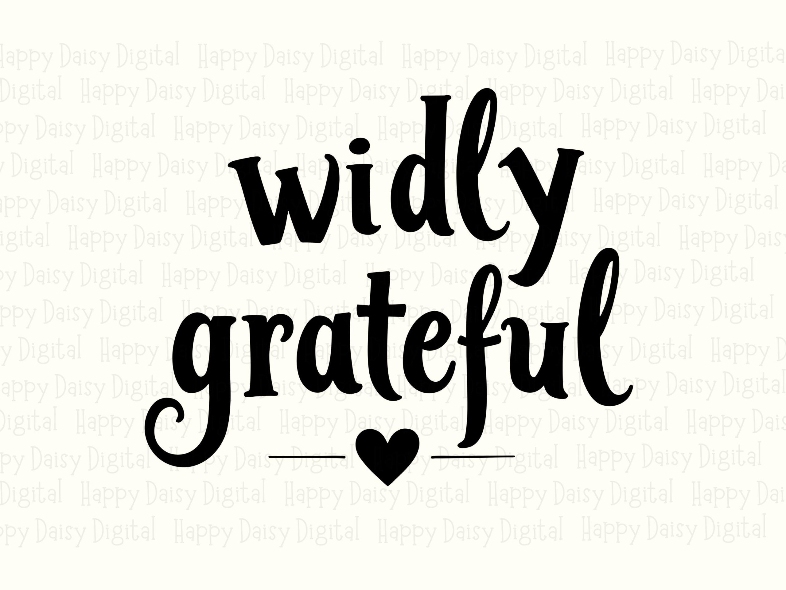 Widely Grateful, Script Thanksgiving Sublimation Design | SVG PNG Bundle, Black Accent | Cricut Silhouette Canva - Image 2