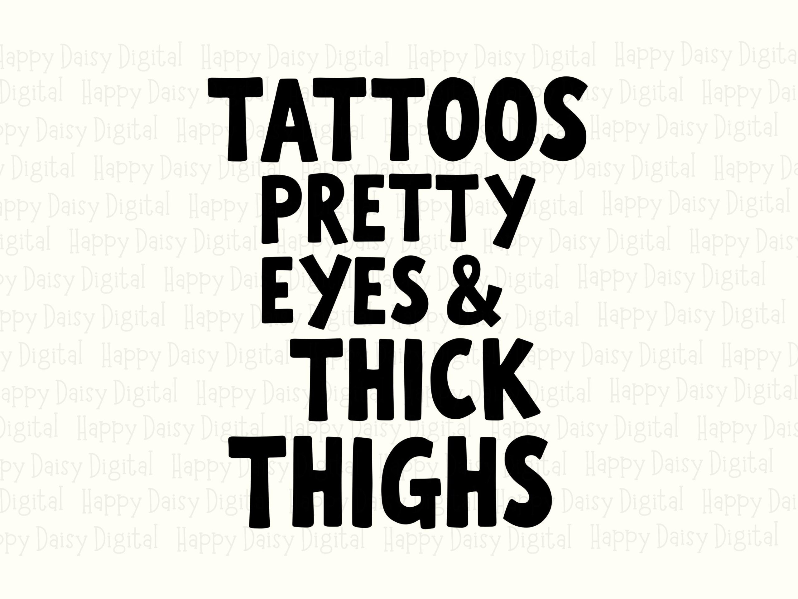 Tattoos Pretty Eyes, Thick Thighs Bundle - Tattoo Lover Artwork, SVG PNG Files, Commercial License - Image 2