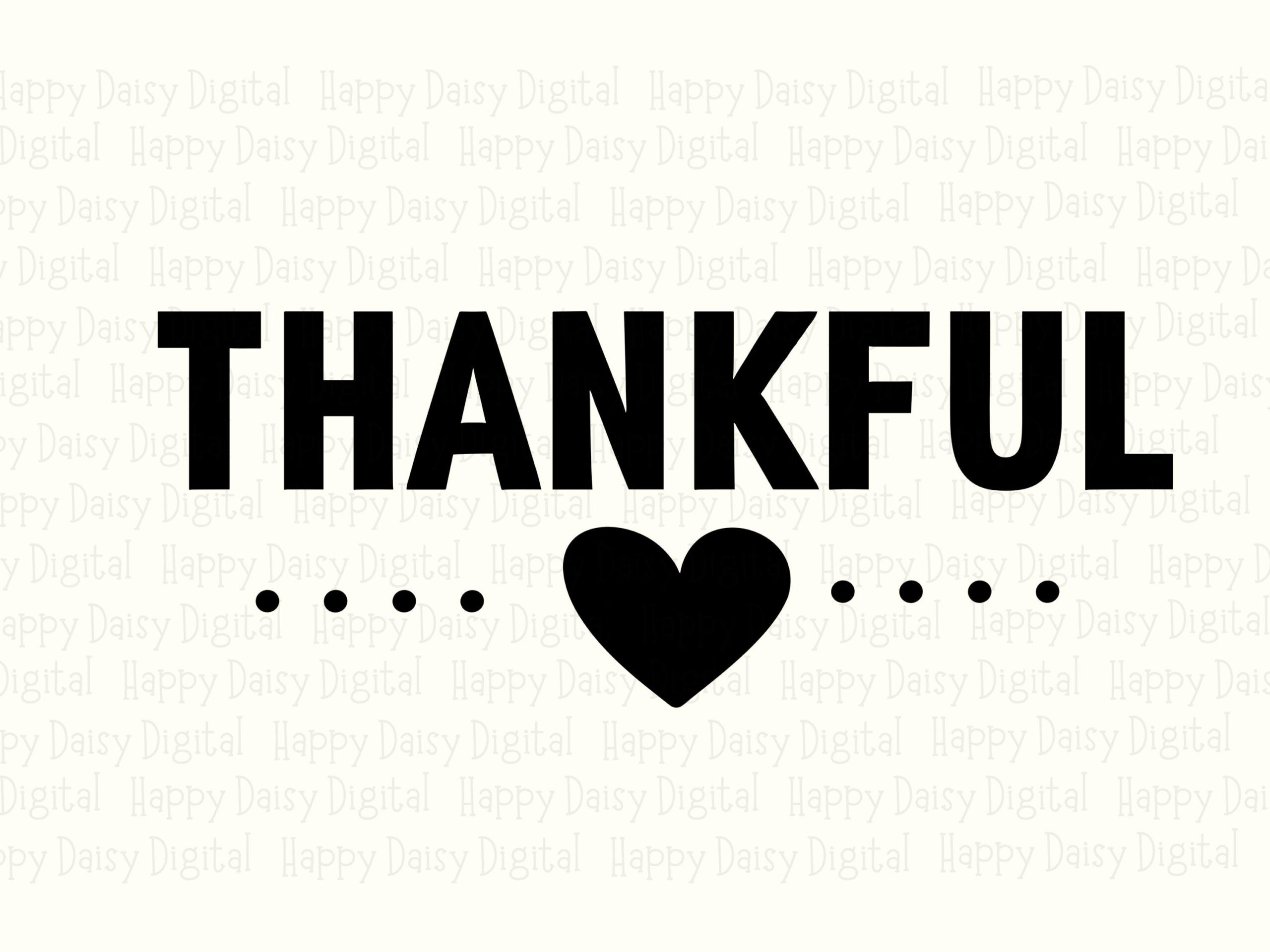 Thankful Svg, Heart Accent Thanksgiving Design For Tumblers, Mugs, Tote Bags | Png File, 300 Dpi | Commercial Use - Image 2