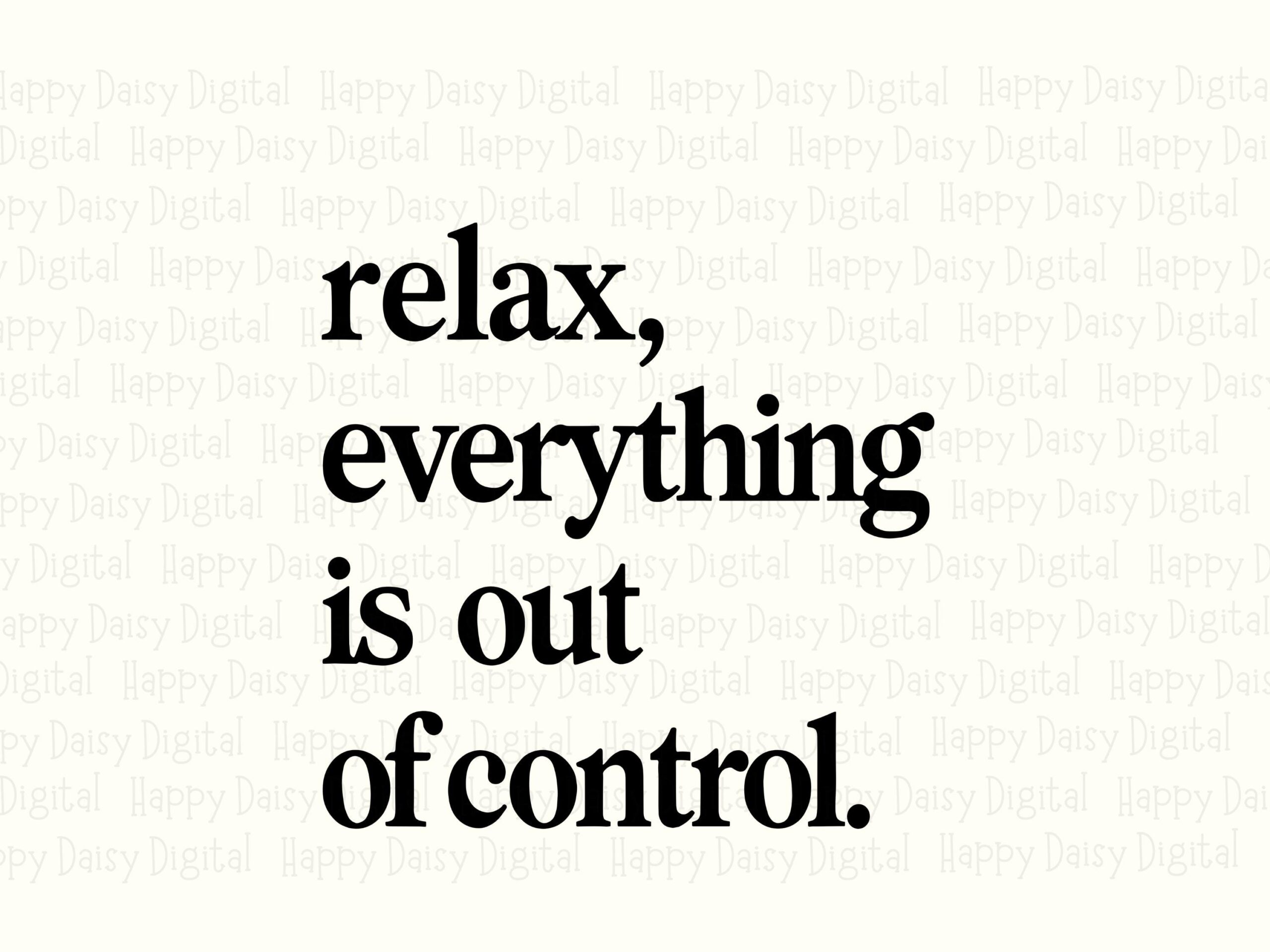 Out Of Control Svg, Sarcastic Quote Design, Funny Chaos Phrase (PNG, 300 DPI), Sublimation, Commercial License - Image 2