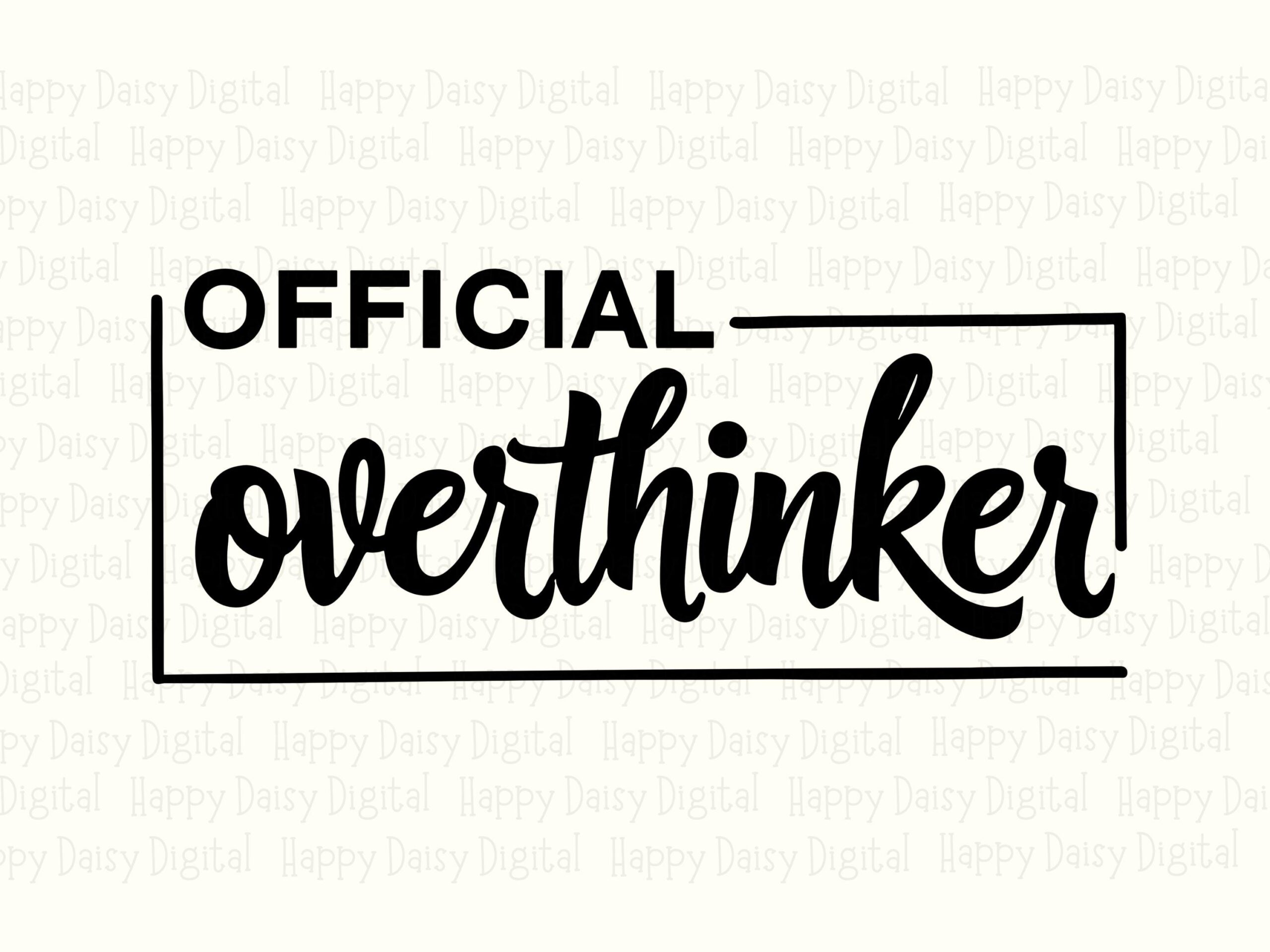 Official Overthinker, Script Quote SVG PNG Bundle | Commercial Use, Cricut, Silhouette, Sublimation Ready - Image 2