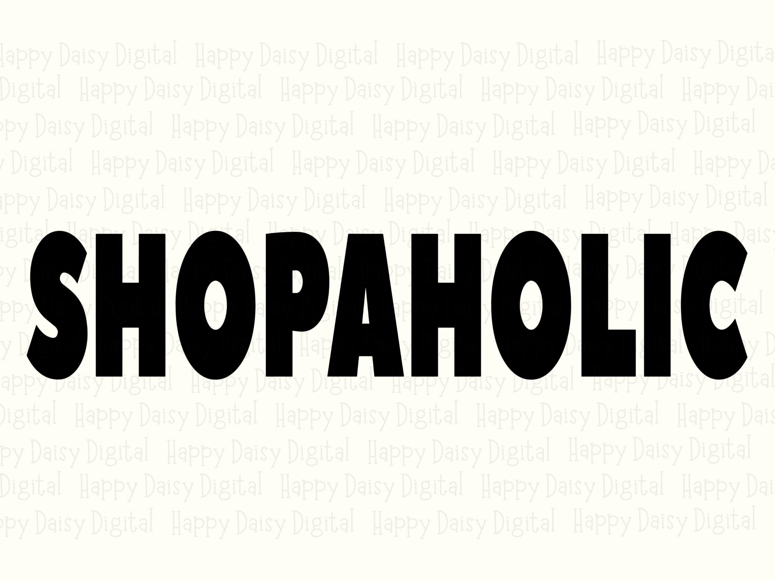 Shopaholic SVG, Bold Black Lettering Design For Sublimation, PNG Included | 300 DPI, Commercial License - Image 2