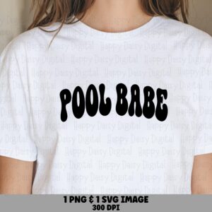 Pool Babe Svg, Groovy Retro Graphic | Png Bundle, Cricut, Silhouette, Sublimation, 300 Dpi | Commercial License